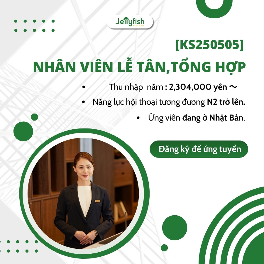 KS250505 - Nhân viên lễ tân tổng hợp KS250505 - Nhân viên lễ tân tổng hợp