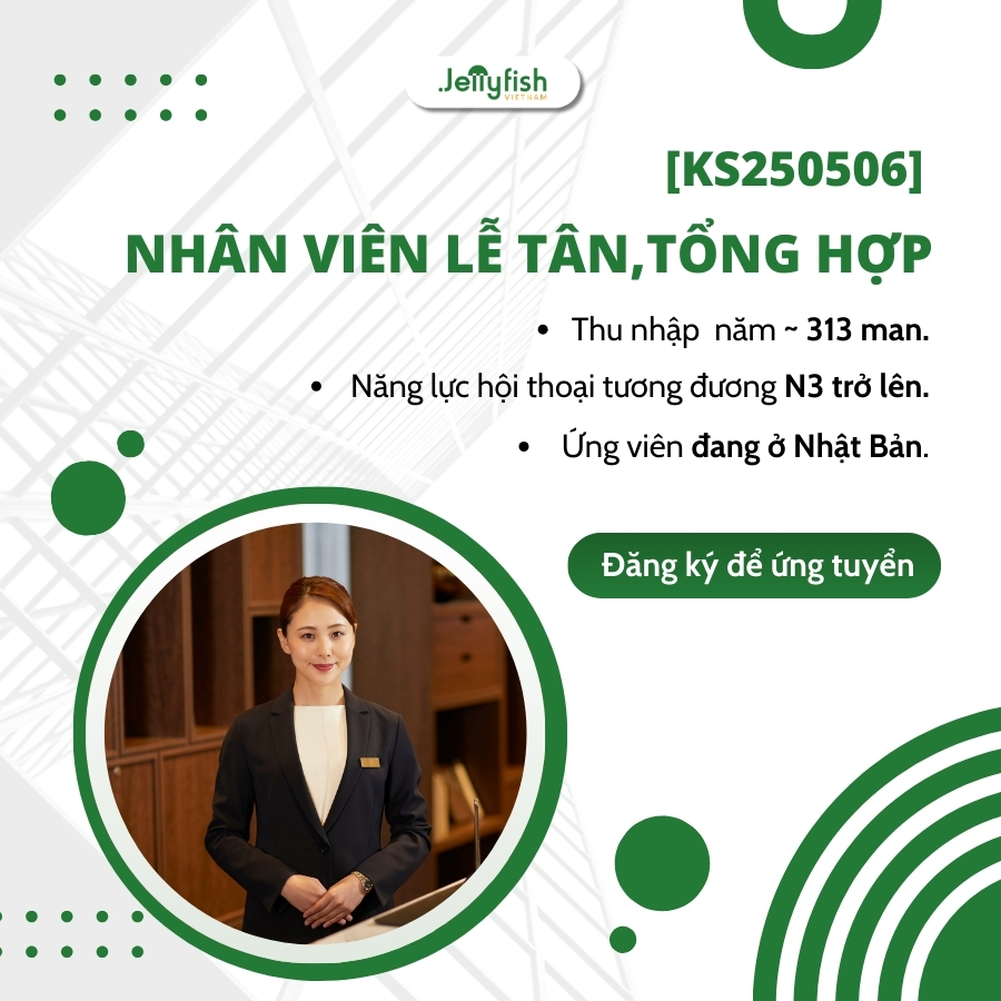 [KS250506] - Nhân viên lễ tân, tổng hợp